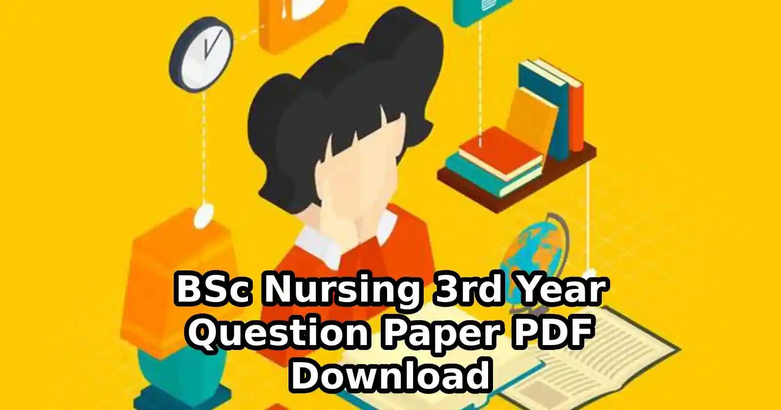 BSc Nursing 3rd Year Question Paper