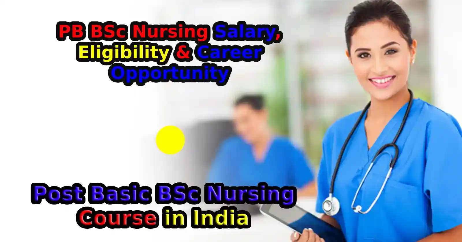 Post Basic BSc Nursing